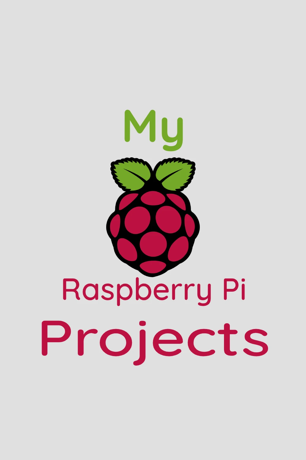 Raspberry Pi Projects